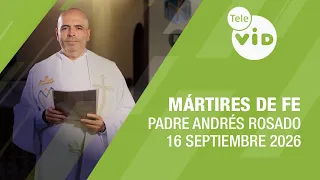 San Cornelio y San Cipriano: mártires de fe, 16 de Septiembre 2026 🙏 Padre Andrés Rosado | Tele VID
