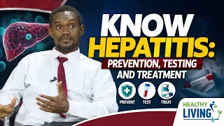 Know Hepatitis: Prevention, Testing and Treatment | HEALTHY LIVING