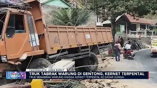 Truk Bondek Tabrak Warung, Kernet Terpental ke Sungai
