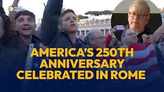 America’s 250th Anniversary Celebrated in Rome with Bishop Barron | EWTN News Nightly