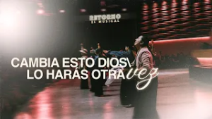 Cambia esto Dios (God, Turn It Around ) - Lo harás Otra Vez (Do It Again) // Retorno [En Vivo] //​