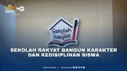Sekolah Rakyat Bangun Karakter dan Kedisiplinan Siswa