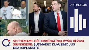 Socdemams dėl kriminalinių ryšių rėžusi Širinskienė: Šūdmaišio klausimo jūs neatsiplausite