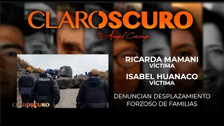 Forced displacement of families reported | Claroscuro | 09-24-2026