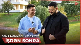 İşdən sonra - Cəmil Məmmədli | 23.09.2026