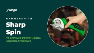 Hammersmith SharpSpin – tarczowa przecinarka akumulatorowa | Mango.pl