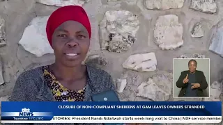 SHEBEENS SHUT DOWN IN GAM OVER LICENSING REQUIREMENTS, OPERATORS CALL FOR RELIEF - nbc