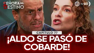 Señora del Destino: Aldo leaves Mercedes unconscious after a brutal confrontation (Episode n° 77)