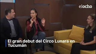 EL GRAN DEBUT DEL CIRCO LUNARA EN TUCUMÁN