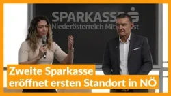 Zweite Sparkasse opens its first location in Lower Austria