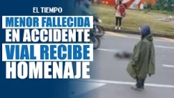 Minor killed in road accident: the tragic story | EL TIEMPO