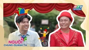 NGƯỜI CHUNG QUANH TA | TẬP 13 | Từ thời hoàng kim đến thời thoái trào của nghề xiếc