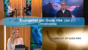 Omvendelse | Evangeliet om Guds rike (del2) | Bernt A. Torgussen | Kanal 10 | 26.02.26