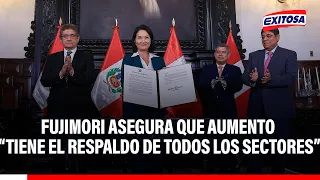 🔴🔵 Fujimori asserts that the minimum wage increase “has the backing of all sectors”