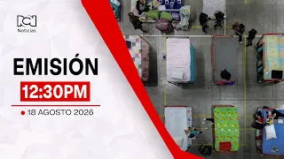 Noticias RCN Broadcast 12:30 p.m. / Tuesday, August 18, 2026