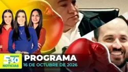 Imagen Noticias 5:30 | Programa completo 16 de octubre de 2026