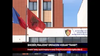 SHKODËR, FINALIZOHET OPERACIONI I KODUAR “TRANSIT”