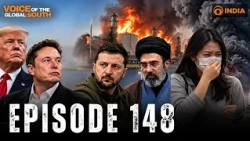 Voice Of The Global South | Episode 148