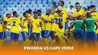 AMAVUBI YATSINZE CAPE VERT YAHERUKAGA GUHANGANA NA ESPAGNE & ARGENTINA MURI WORLD CUP