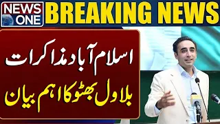 Islamabad Talks | Bilawal Bhutto Issues Key Statement | Breaking News | News One