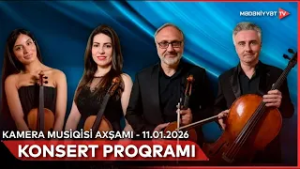 Kamera musiqisi axşamı | 11.01.2026
