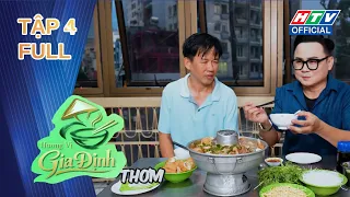 Hương Vị Gia Định | TẬP 4 (25/7/2026)
