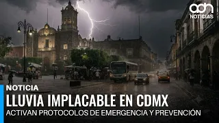Relentless rain in CDMX: storms persist and trigger alert across the capital