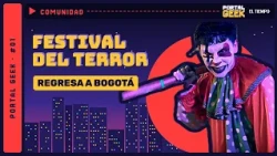 Salitre Mágico's Festival of Terror 2026 returns to Bogotá with its 11th edition | EL TIEMPO