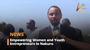 Empowering Women and Youth Entrepreneurs in Nakuru