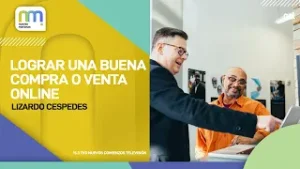 Lograr Una Buena Compra O Venta Online // Lizardo Cespedes // Nuevas Mañanas