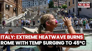 Italy Reels Under Extreme Heatwave As Rome Burns With Temperature Surging To 45°C, Red Alert Issued