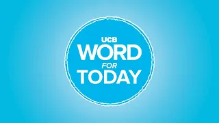‘Grab it, and throw it in the trash’ | UCB Word For Today