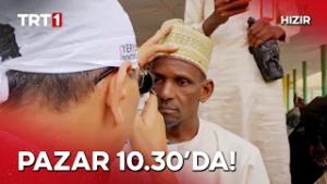 Hızır Belgeseli Pazar Günü Saat 10.30'da TRT 1'de! | Etiyopya - Nijerya