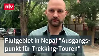 Nach der verheerenden Sturzflut in Nepal werden zahlreiche Touristen vermisst, so Luca Laube | ntv