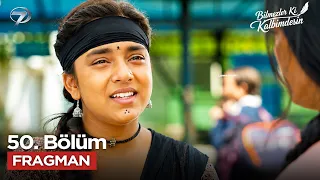 They Don't Know You're in My Heart Episode 50 Trailer | Monday, August 17 @bilmezlerkikalbimdesin...