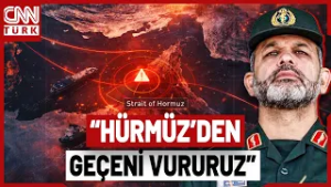 "Hürmüz Boğazı KAPATILDI Geçeni VURURUZ!" İran Devrim Muhafızları'ndan Yeni Adım