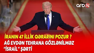 ABŞ-İran masasında yeni şərt: Tehrana İsraillə bağlı gözlənilməz təklif - Danışıqlarda yeni mərhələ