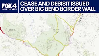 Texas issues cease-and-desist over border wall work