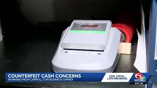 Carrollton businesses raise concerns about counterfeit purchases