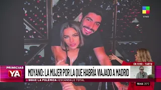 😱 FACUNDO MOYANO: LA MUJER POR LA QUE HABRÍA VIAJADO A MADRID