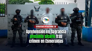🚨Alleged killer arrested following crime in Esmeraldas👮