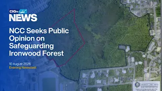 NCC Seeks Public Opinion on Safeguarding Ironwood Forest | Monday 10 August | CIGtv News