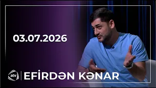 Efirdən kənar - Yaşar Cəlilov / Anons - 03.07.2026