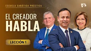 Escuela Sabática Práctica 📌/ Lección #1: El Creador Habla