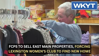 FCPS to sell East Main properties, forcing Lexington Women’s Club to find new home