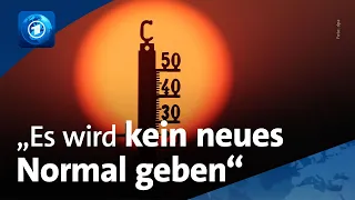 Hitzewellen: Darauf müssen wir uns in Zukunft einstellen