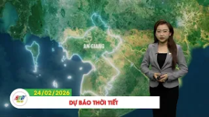 DỰ BÁO THỜI TIẾT, NGÀY 24/02/2026