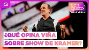 ¿Le GUSTÓ al PÚBLICO el SHOW de Kramer en el Festival de Viña? | Con Gusto A Viña