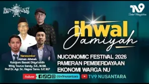 Nuconomic Festival 2026 Pameran Pemberdayaan Ekonomi Warga NU | IHWAL JAMIYAH