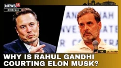 ‘Wait Till You Discover The Other Guy’: Rahul Gandhi’s Message to Musk | Elon Musk vs Ambani | N18G